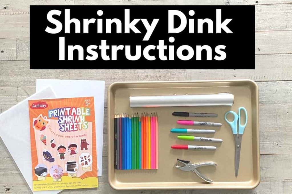 Shrinky dink instructions