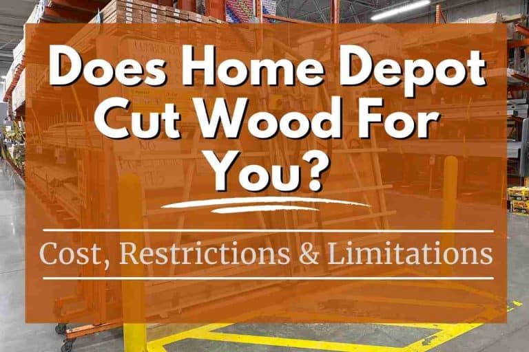 Does Home Depot Cut Wood For You?