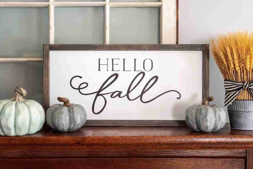 hello fall sign