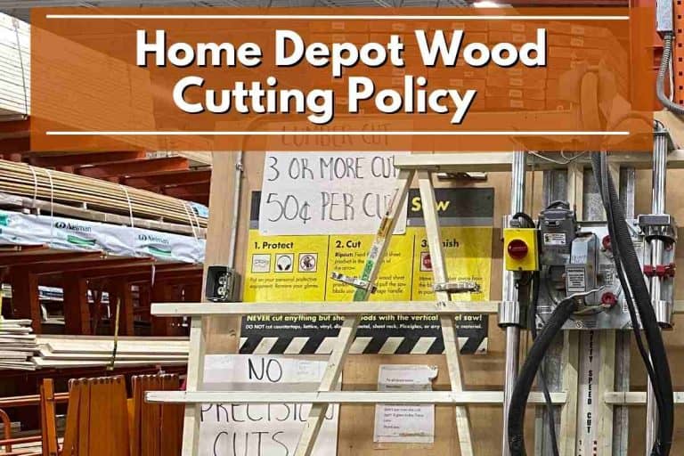 Home Depot Wood Cutting Policy