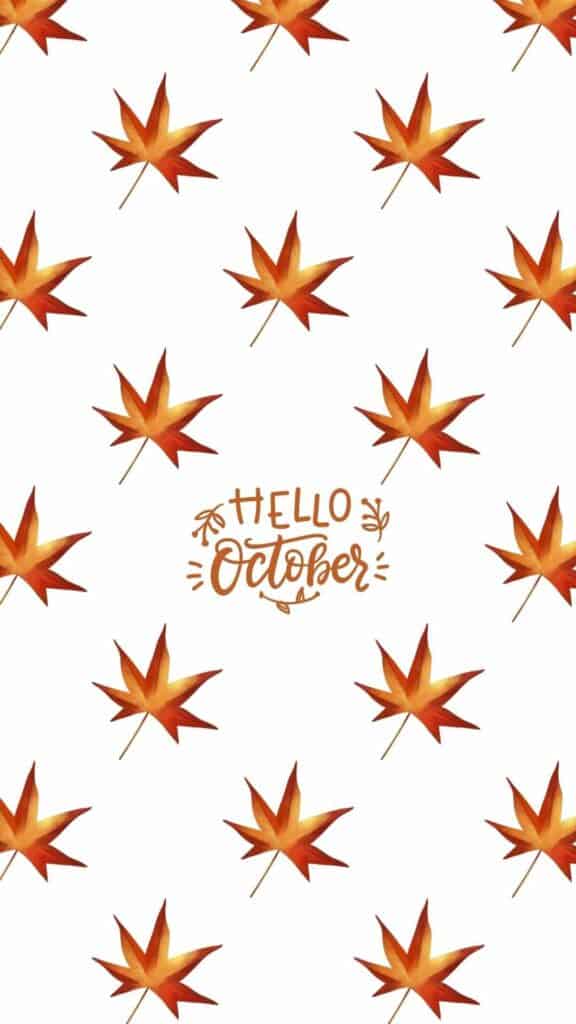 hello October wallpaper with white background and orange leaves