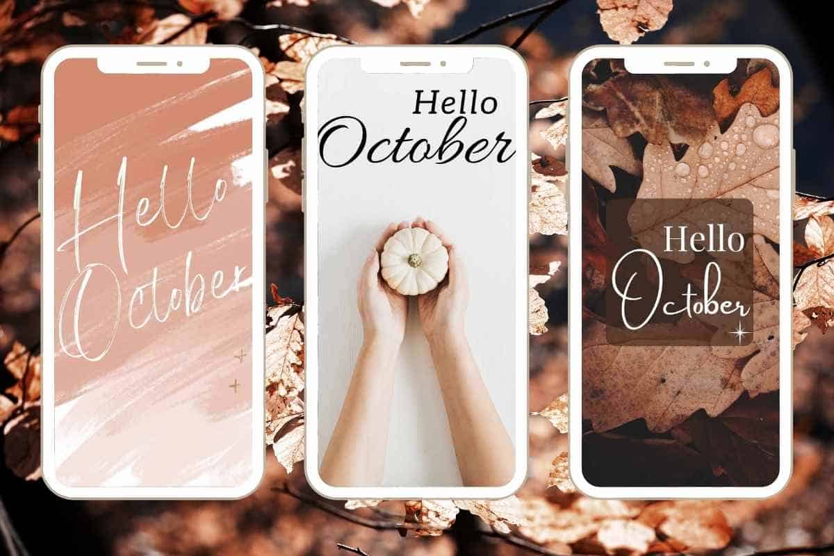 Hello October Wallpapers - 50 Aesthetic Designs - Restore Decor & More