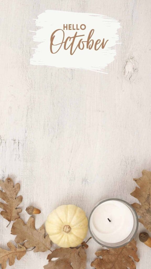 Hello October wallpaper white candle white pumpkin and brown leaves