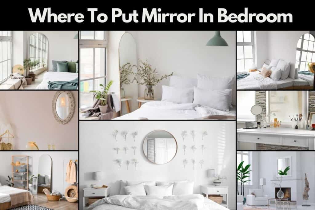 Where To Put Mirror In Bedroom 1024x683 