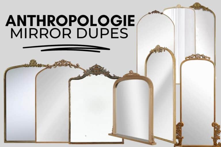 20 Super Affordable Anthropologie Mirror Dupes – 2023