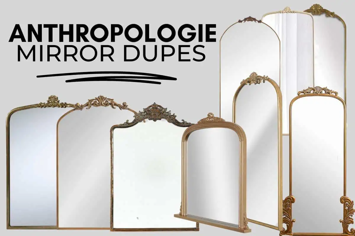 11 Affordable Anthropologie Mirror Dupes (Same Look For Less) 2023